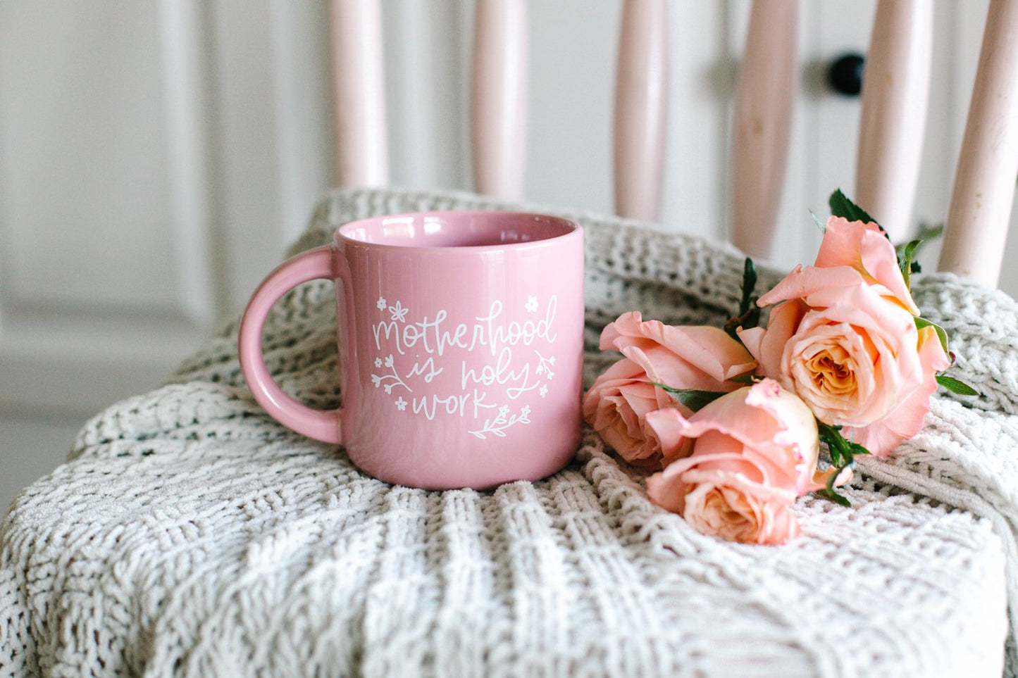 Motherhood is Holy Work Mug