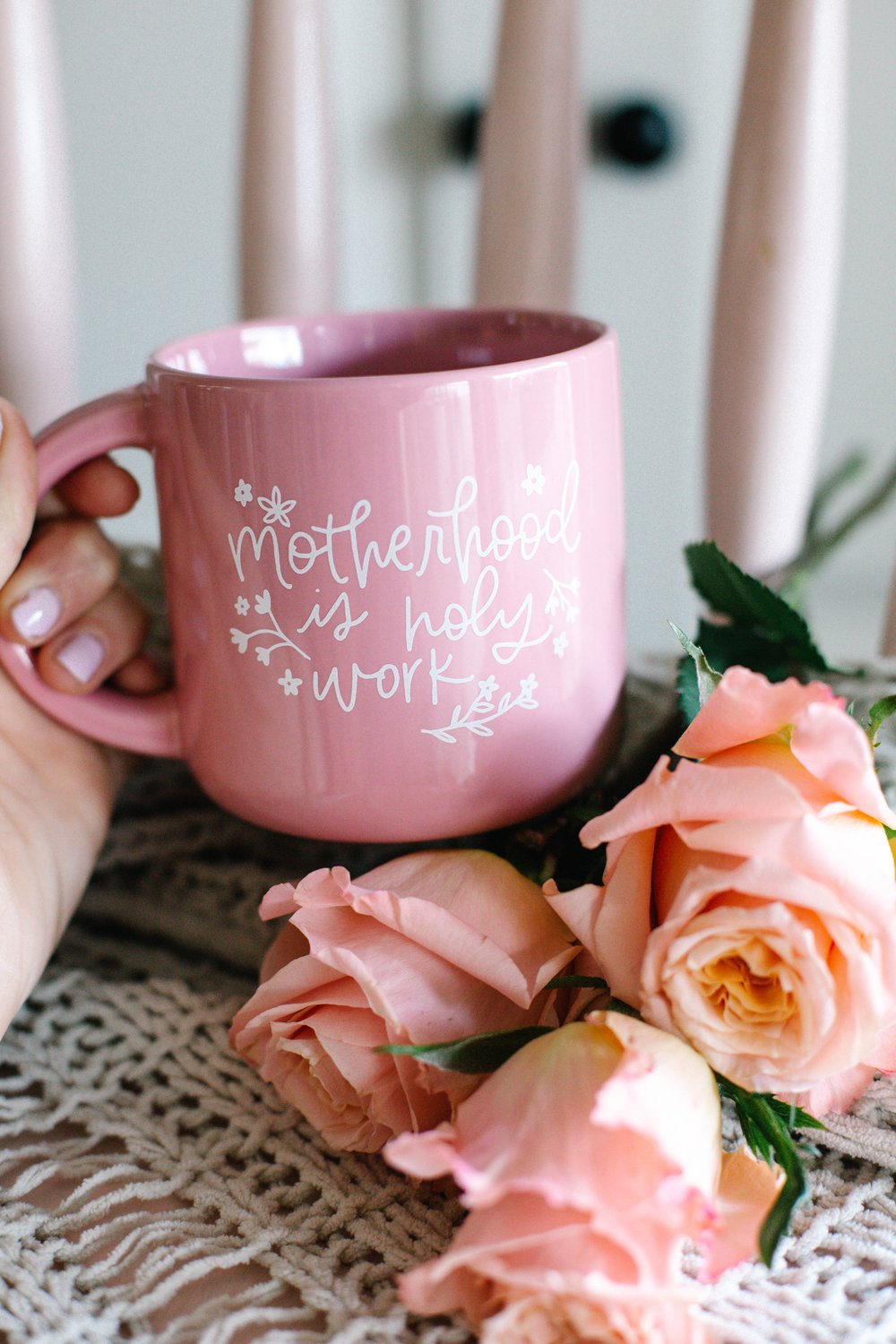 Motherhood is Holy Work Mug