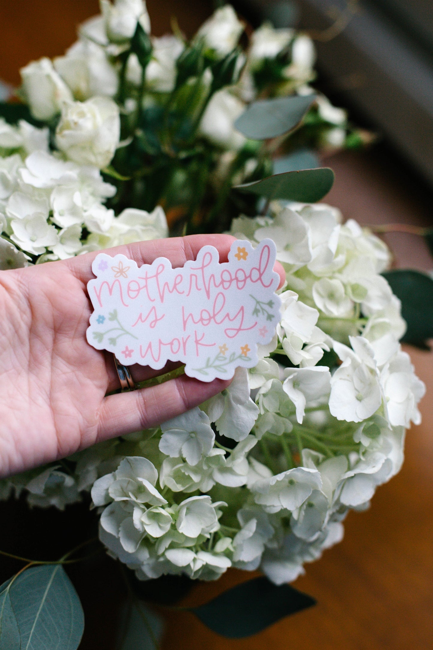 Motherhood is Holy Work Sticker