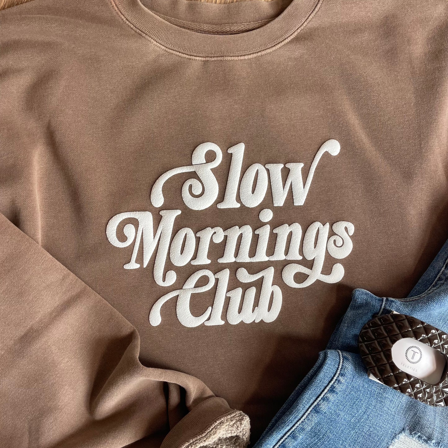 Slow Mornings Club Sweatshirt