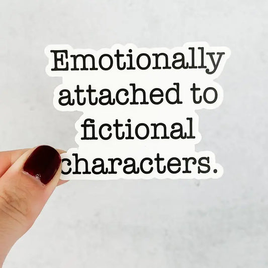 Emotionally Attached to Fictional Characters